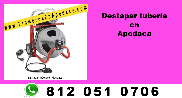 Destapar tubería en Apodaca