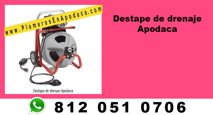 Destape de drenaje Apodaca
